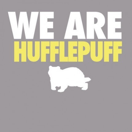 We Are Hufflepuff