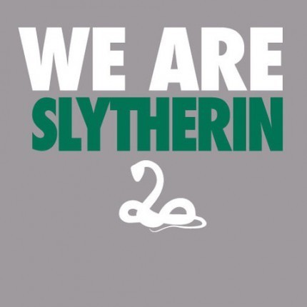 We Are Slytherin