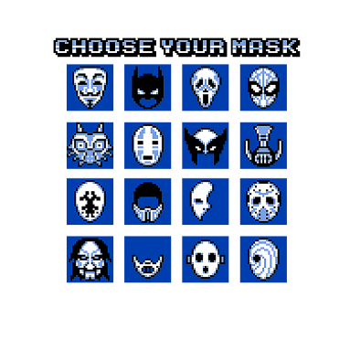 Choose Your Mask
