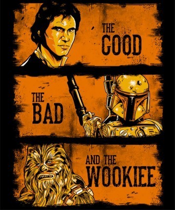 The Good, The Bad and The Wookie
