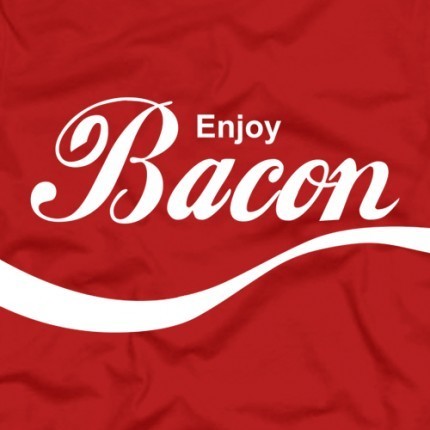 Enjoy Bacon