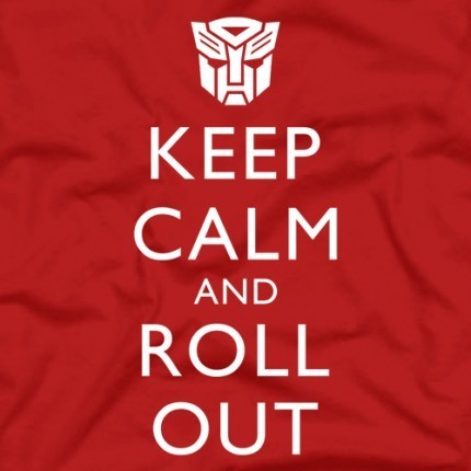 Keep Calm And Roll Out