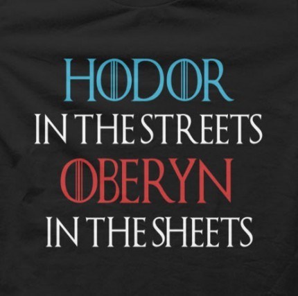 Hodor In The Streets, Oberyn In The Sheets