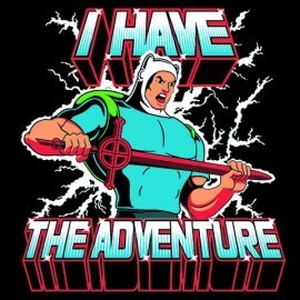 I Have The Adventure