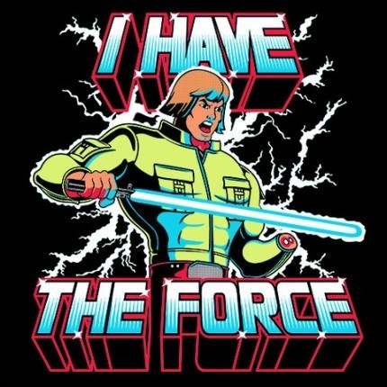 I Have The Force