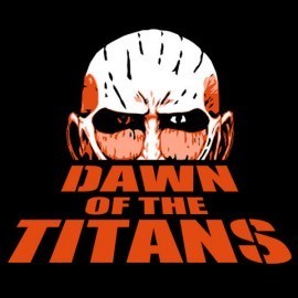 Dawn of The Titans