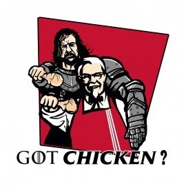 GOT chicken?