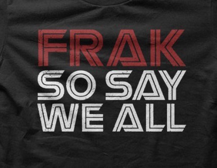 Frak So Say We All