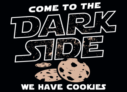 Come To The Dark Side, We Have Cookies