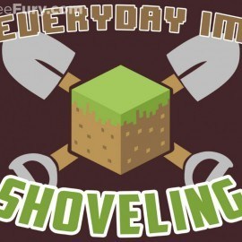 Everyday I’m Shoveling