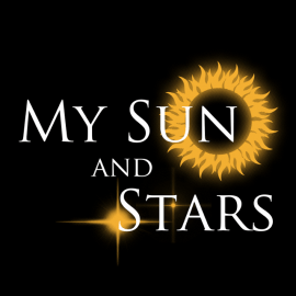 My Sun and Stars