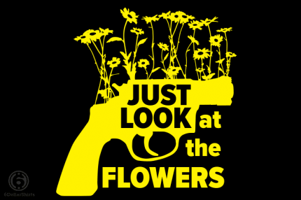 Just Look at the Flowers