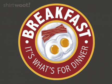 Breakfast for WHAT?!