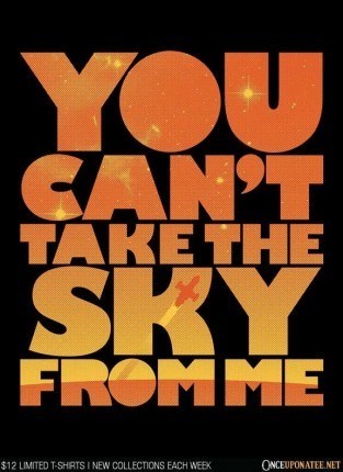 You Can’t Take The Sky