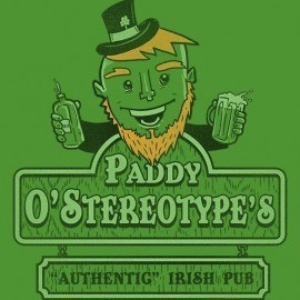 Paddy O’Stereotype’s