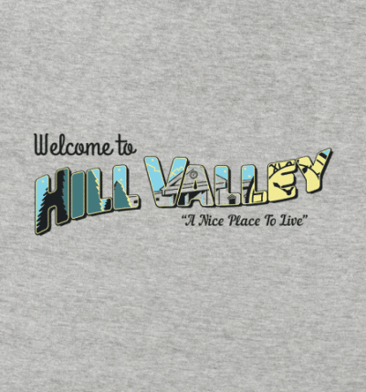 Welcome to Hill Valley