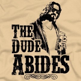 The Dude Abides