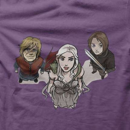 Daenerys – Tyrion – Arya