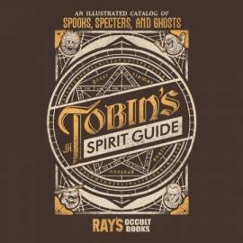 Tobin’s Spirit Guide