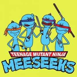 Teenage Mutant Ninja Meeseeks
