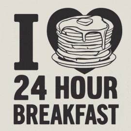24 Hour Breakfast