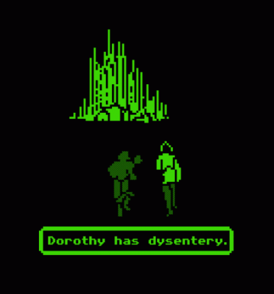 Dorothy Has Dysentery