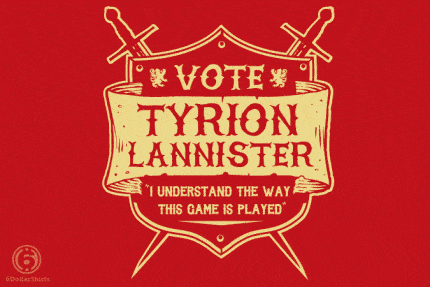 Vote Tyrion Lannister