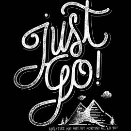 Just Go!