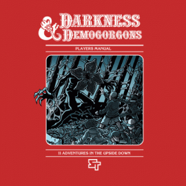 Darkness and Demogorgons
