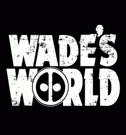 Wade’s World