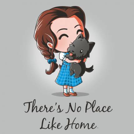 There’s No Place Like Home