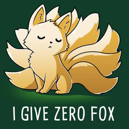 I Give Zero Fox (Green)