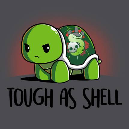 Tough As Shell