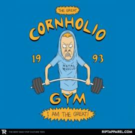 Cornholio’s Gym