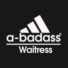 a-badass-Waitress