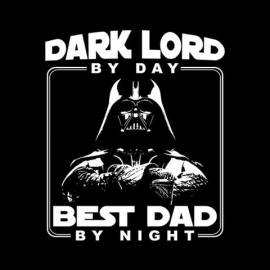 Dark Lord By Day Best Dad By Night