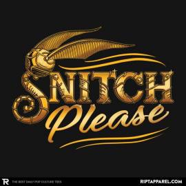 Snitch Please