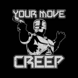 Your Move Creep