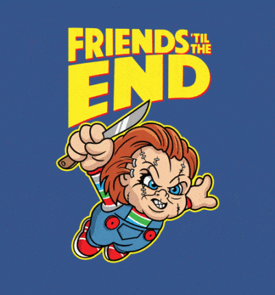 Friends Til The End