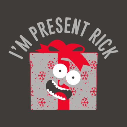 I’m Present Rick