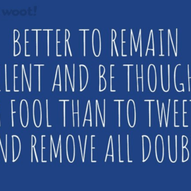 Better to Remain Silent