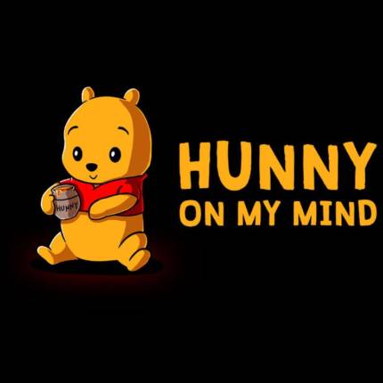 Hunny On My Mind