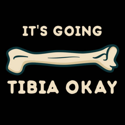 It’s going tibia okay funny science