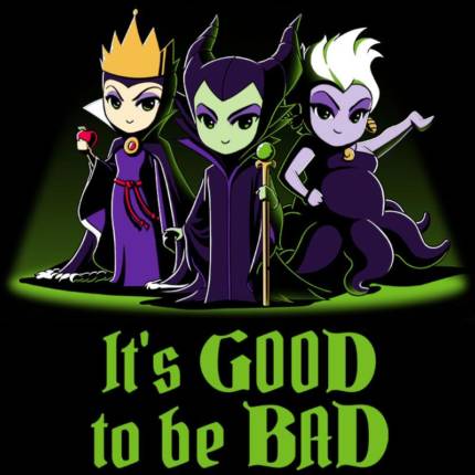 It&apos;s Good To Be Bad (Disney Villains)