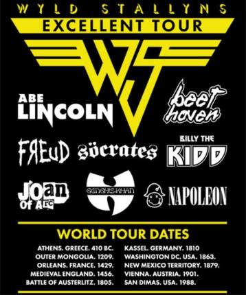 Wyld Stallyns – Be Excellent Tour