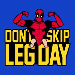 Don't Skip Leg Day