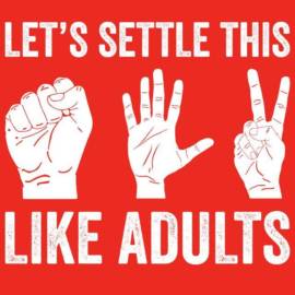 Lets Settle This Like Adults T-Shirt