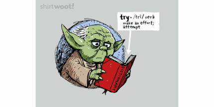 There IS a Try