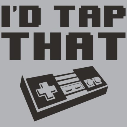 Id Tap That NES T-Shirt