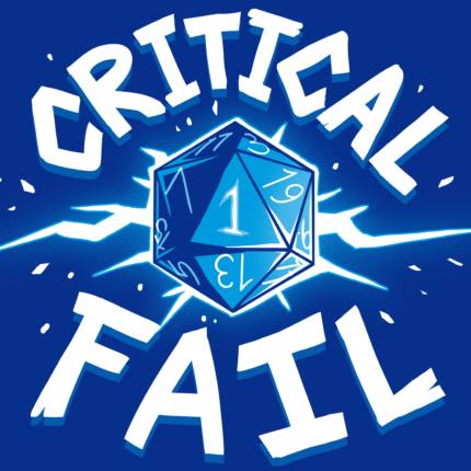 Critical Fail